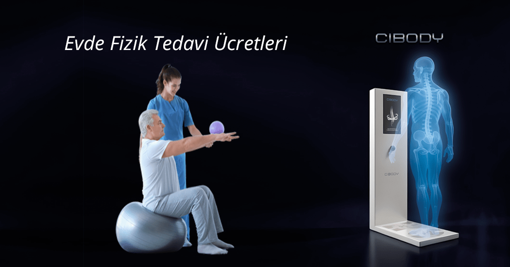 Evde Fizik Tedavi Ücreti
