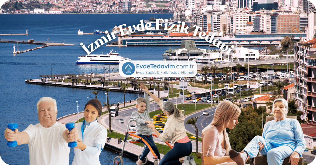 İzmir Evde Fizik Tedavi